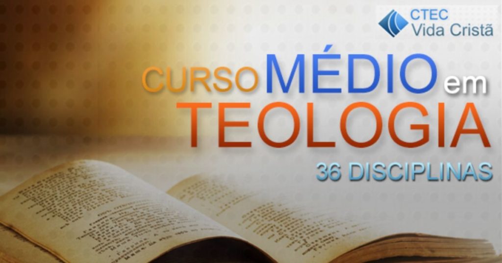 Curso Médio em Teologia CTEC Vida Cristã